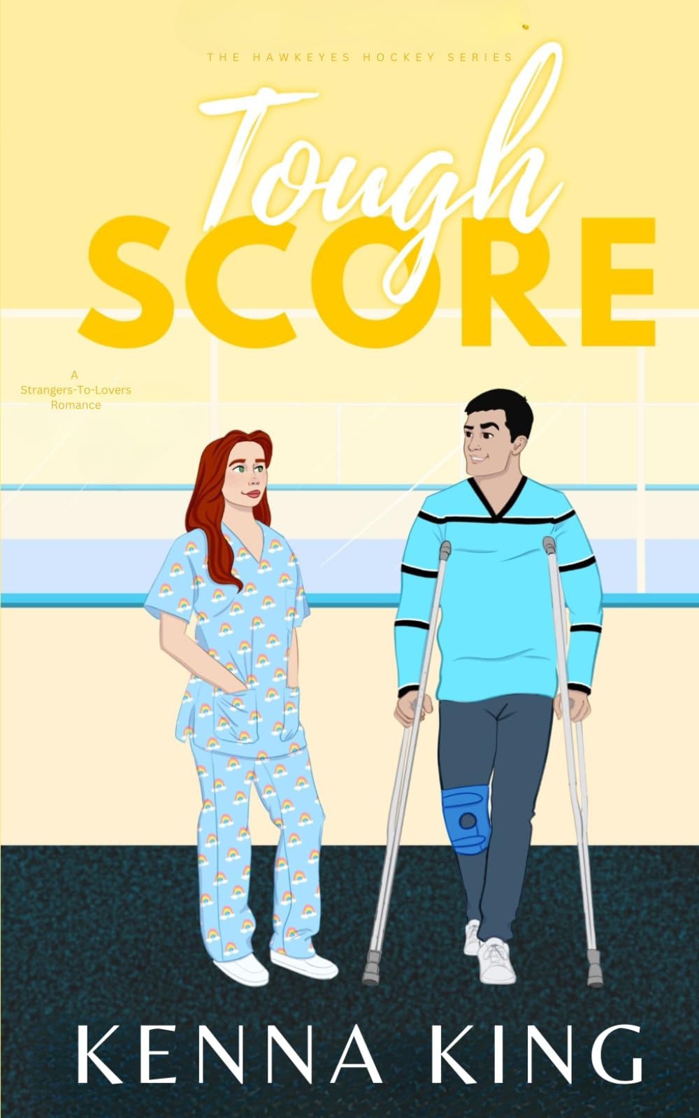 Tough Score: Hockey Romance Book: 7 (The Hawkeyes Hockey Series)