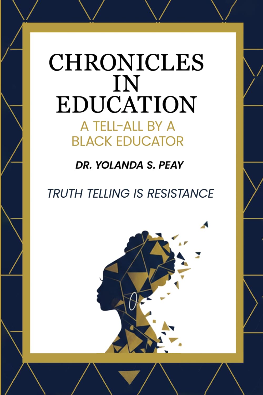 Chronicles in Education: A Tell-All by A Black Educator