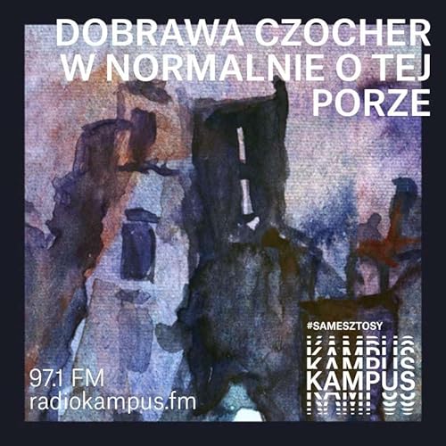 Dobrawa Czocher teatralnie i powstańczo: Sonata "Opowieść Joanny"