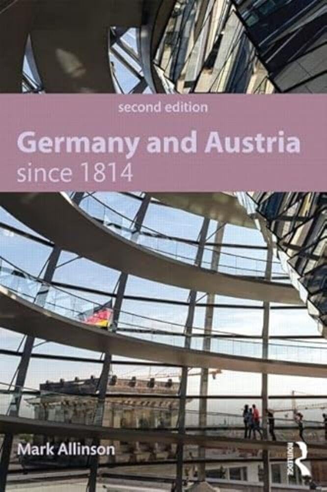 Germany and Austria since 1814 (Modern History for Modern... - Allinson, Mark