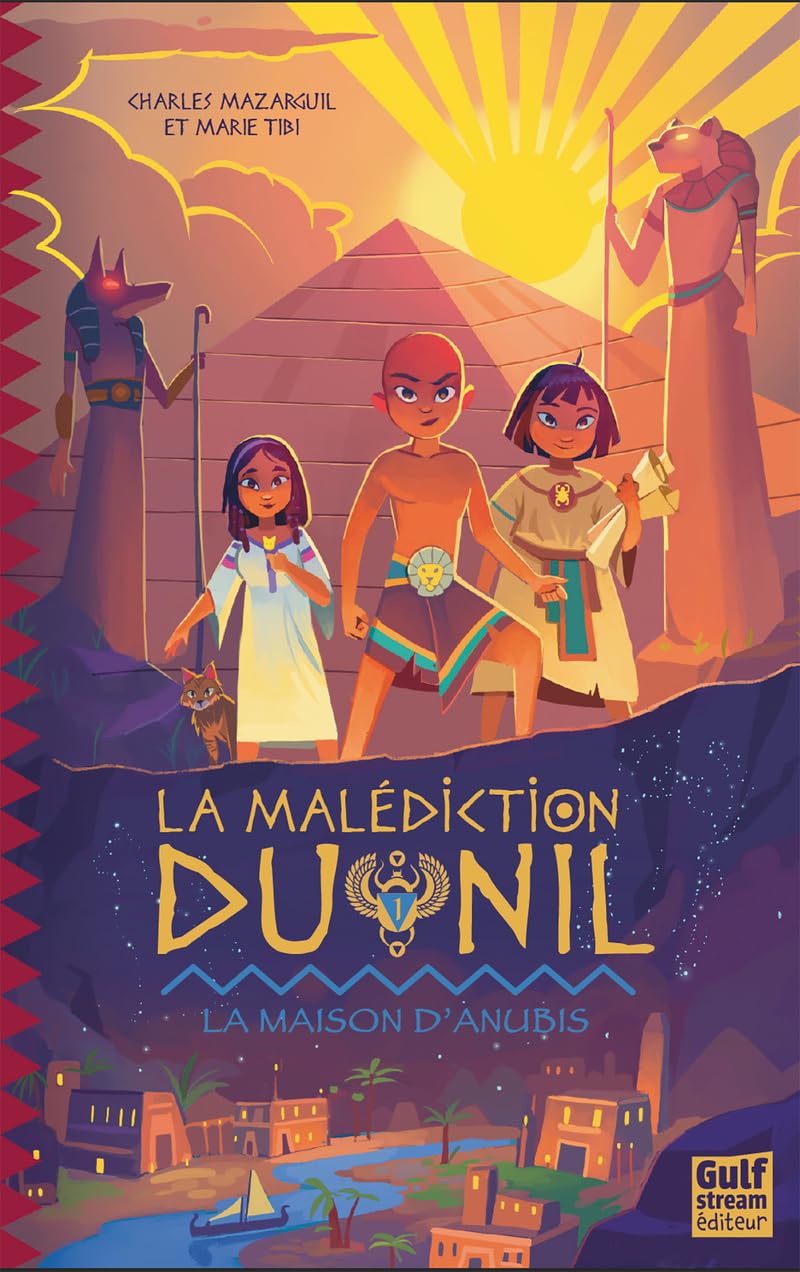 La Malédiction du Nil - Tome 1 La Maison d'Anubis (1)