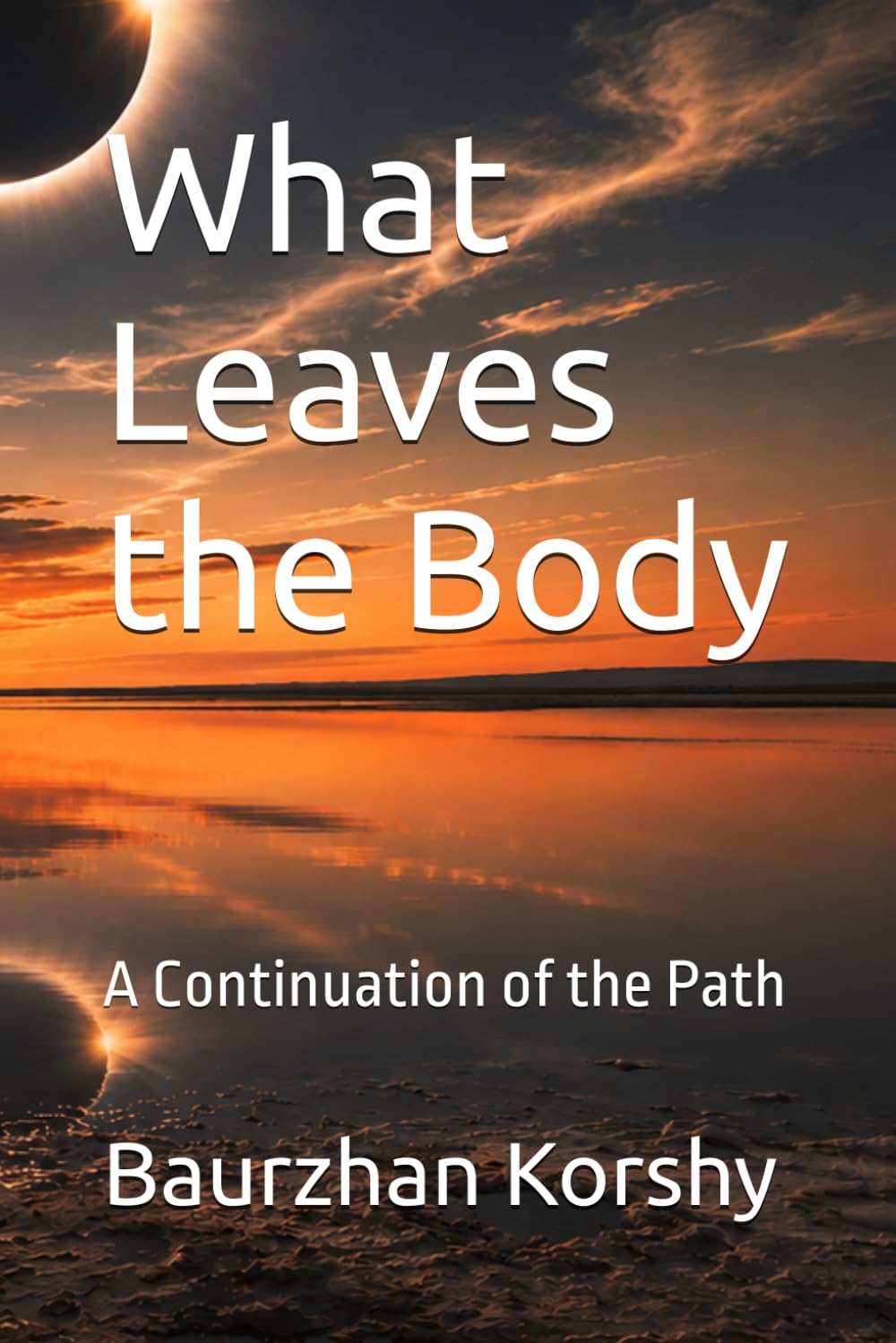What Leaves the Body: A Continuation of the Path