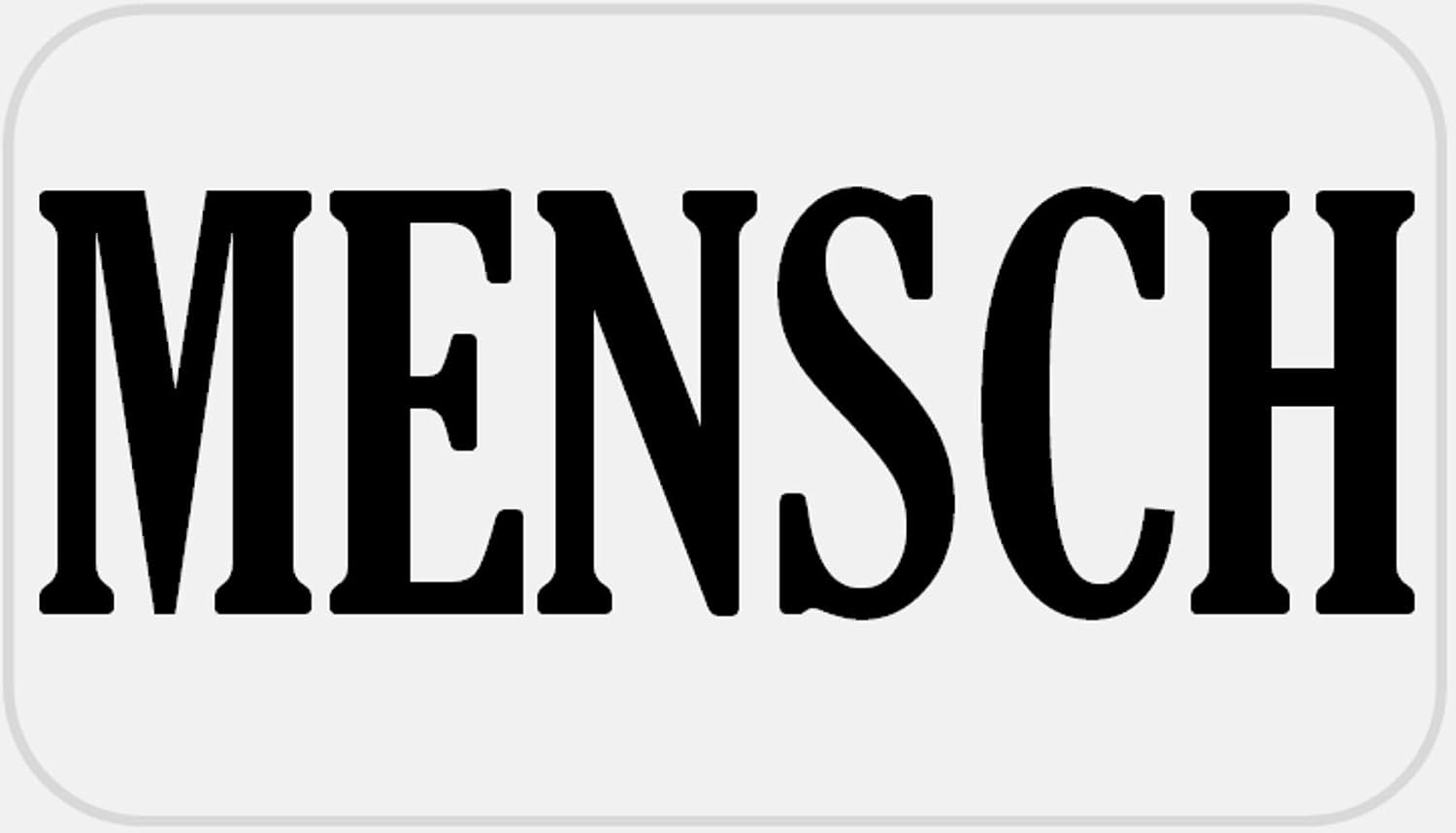 Mensch - 100 Stickers Pack 2.25 x 1.25 inches - Jewish Yiddish Jew Slang