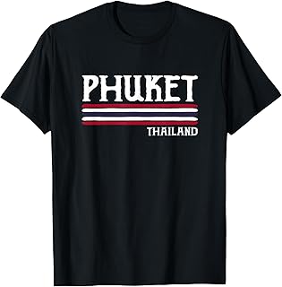 Phuket Thailand T-Shirt
