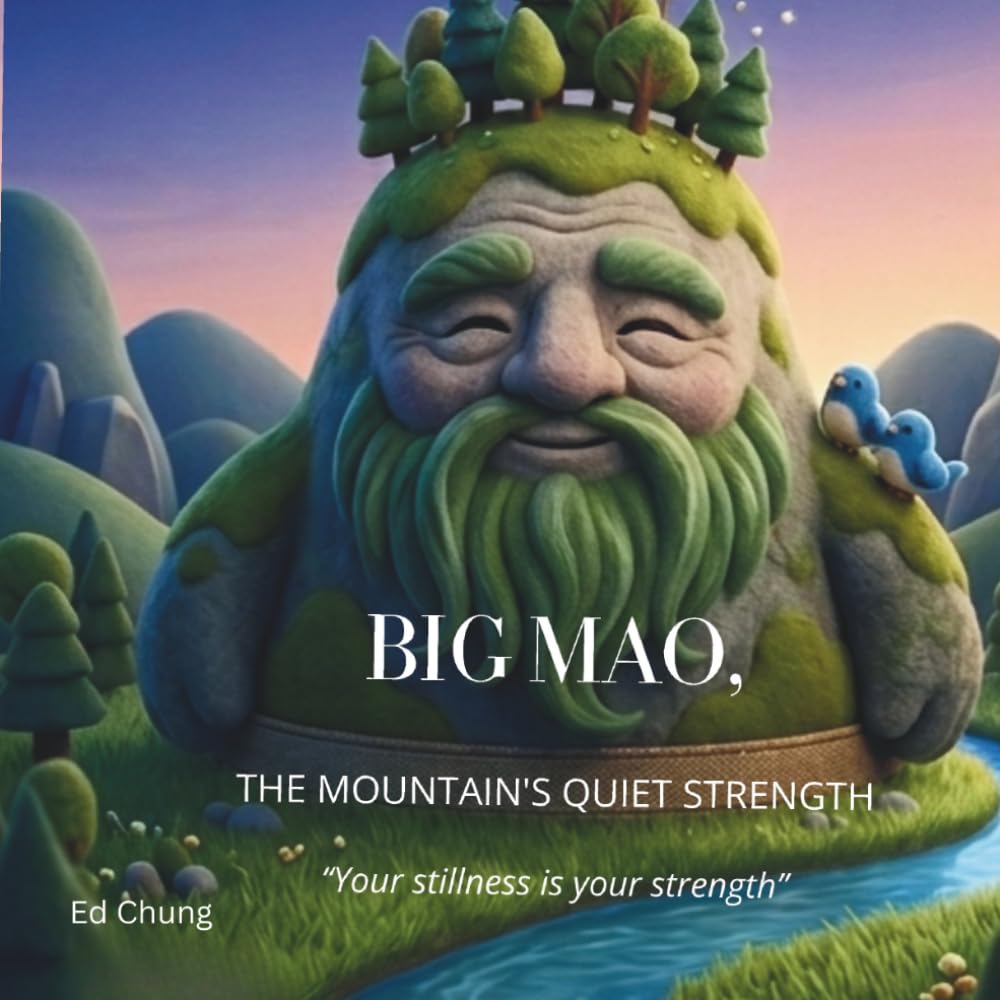 Big Mao. The Mountain's Quiet Strength