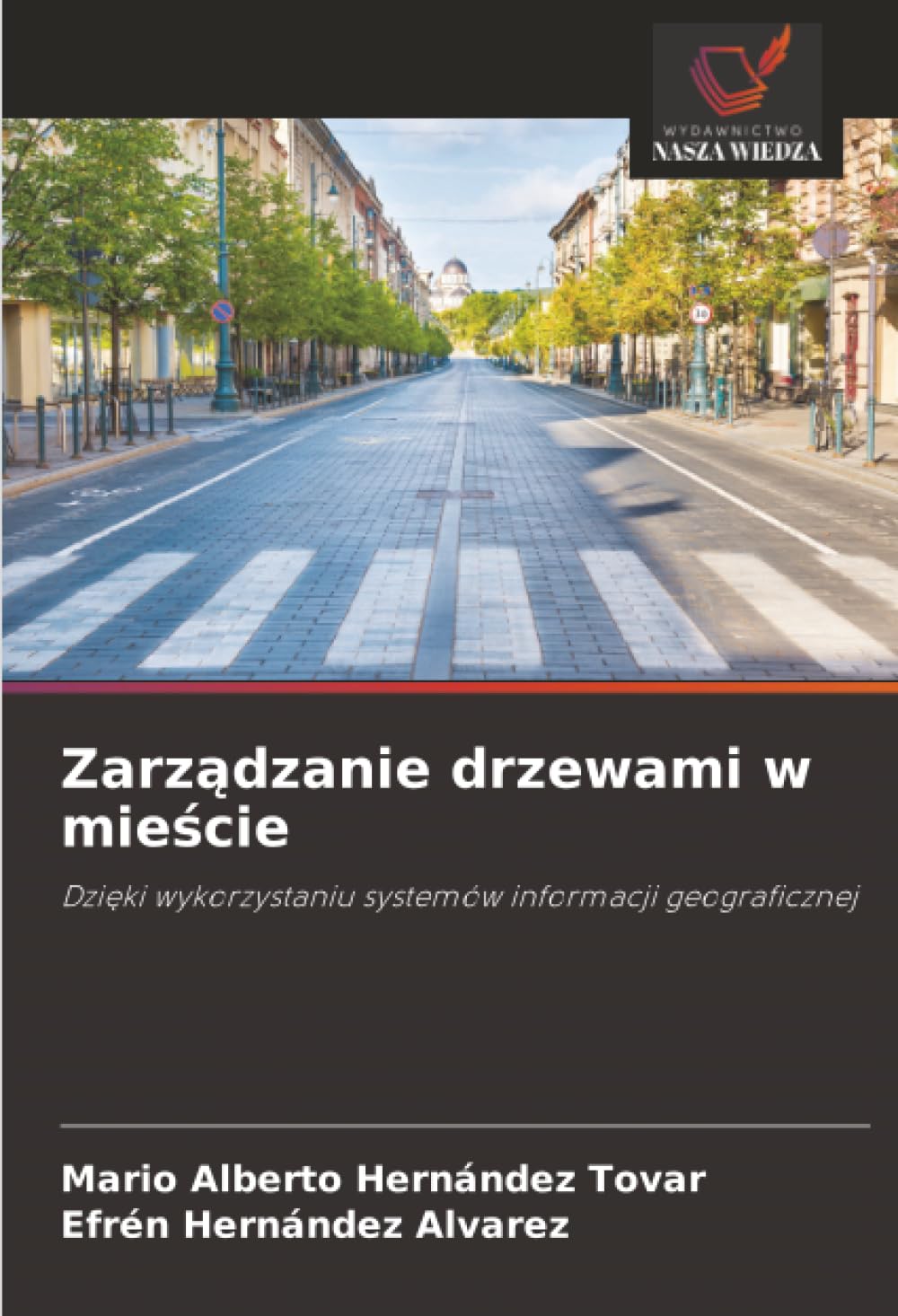 Zarządzanie drzewami w mieście: Dzięki wykorzystaniu systemów informacji geograficznej