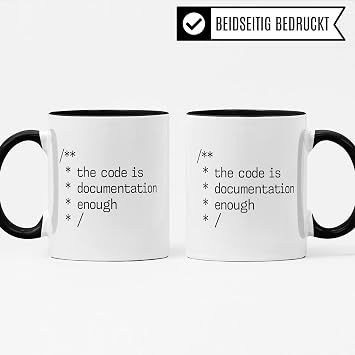 Computer Science Gift Mug The Code is Documentation Enough Gift Idea for Computer Scientist Coffee Mug Computer Scientist Programmer Coffee Mug with Saying Funny Code (White/Black)