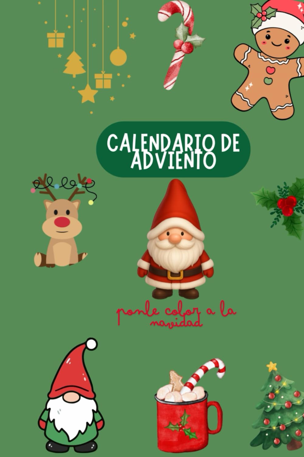 Calendario de adviento. Ponle color a la navidad