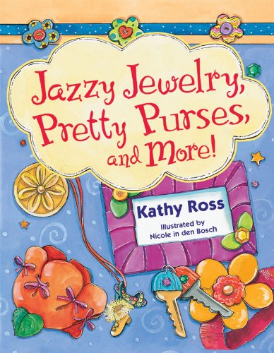 Jazzy Jewelry, Pretty Purses, and More! (Girl Crafts)      Paperback – January 1, 2009