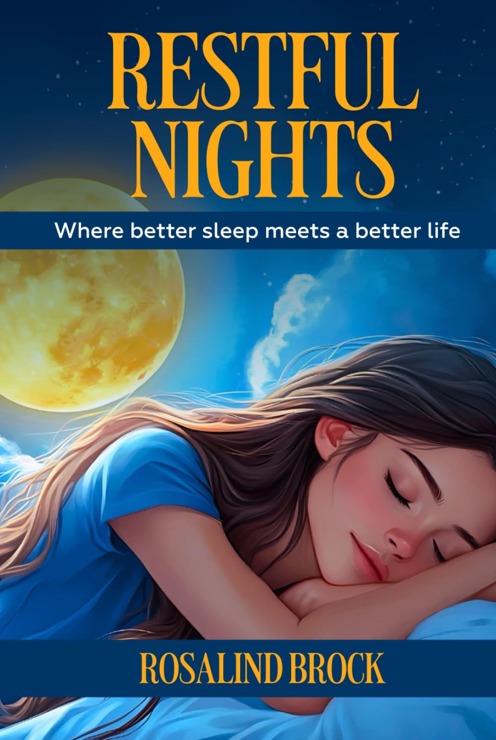 Restful Nights - Mastering Sleep Hygiene for Optimal Recovery: Proven Sleep Hygiene Techniques for Deeper Sleep and Optimal Health