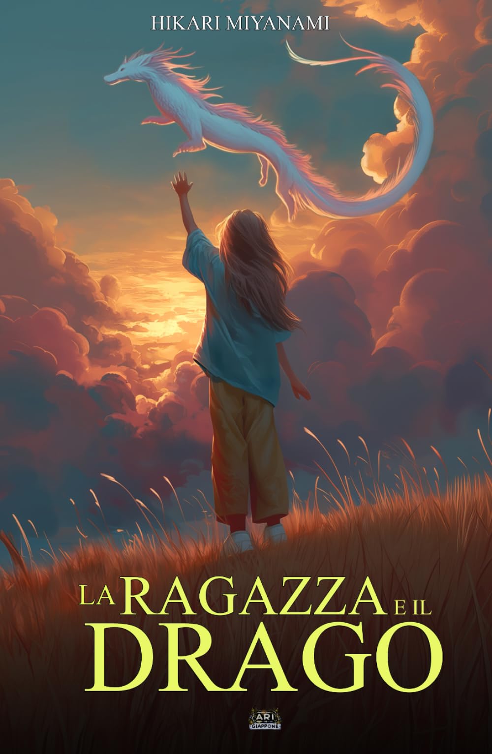 La Ragazza e il Drago: Un’avventura di crescita e scoperta attraverso un Giappone magico dove le leggende prendono vita (Ari in Giappone)