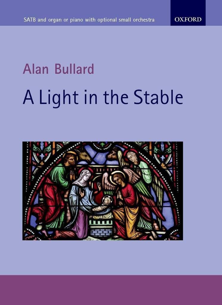 A Light in the Stable: Vocal score