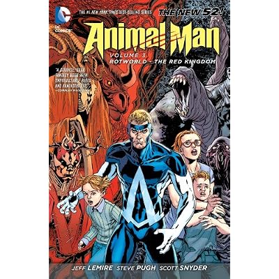 Animal Man (2011-2014) Vol. 3: Rotworld