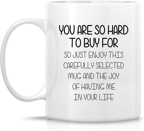 Miniatura 2 de Retreez Taza divertida You Are So Hard to Buy For Enjoy This Mug and the Joy - Tazas de café de cerámica de 11 onzas, sarcasmo, sarcástico, regalos