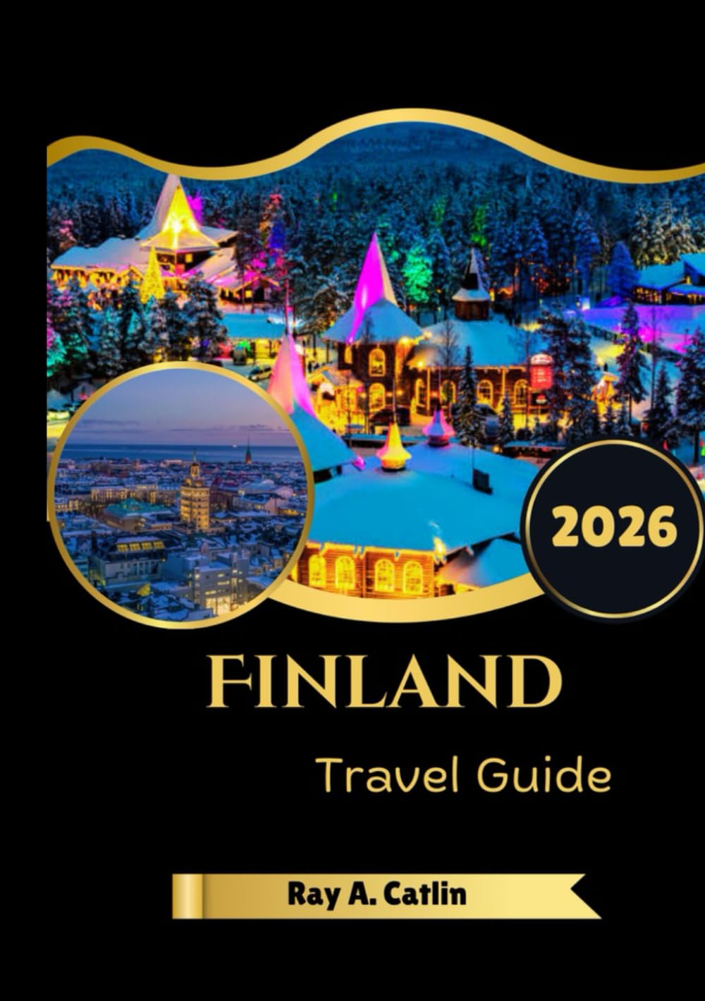 Finland Travel Guide 2026