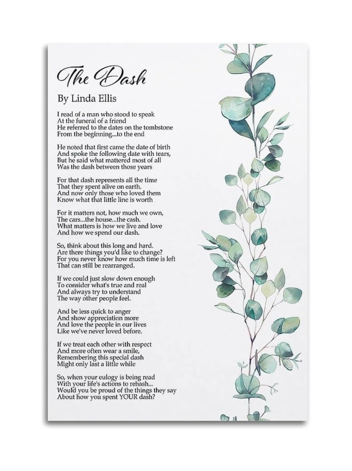 LLBOGRGGN Inspirational Dash Poem Canvas Art Linda Ellis Quote Live Your Dash for Bereavement or Celebration of Life(Unframed,16X24inch(40X60cm))
