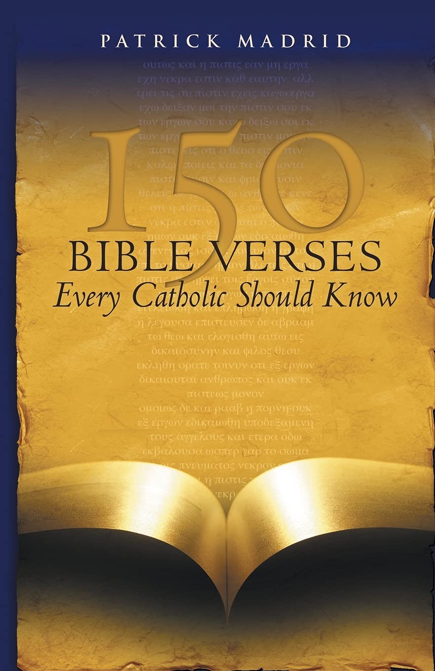 Buy 150 Bible Verses Every Catholic Should Know — BookShops.in