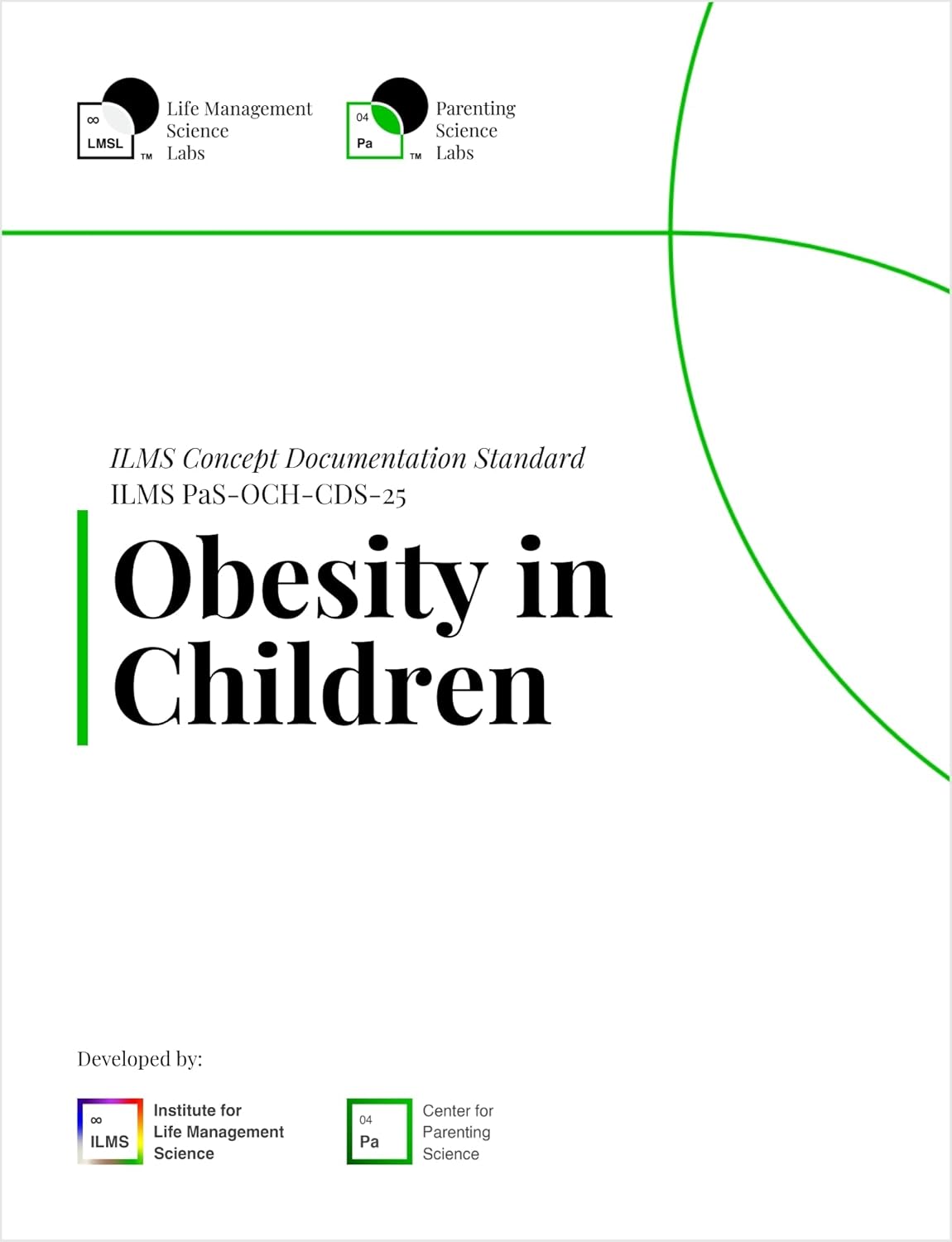 ILMS Concept Documentation Standard - Obesity in Children (PaS-OCH-CDS-25)      [Print Replica] Kindle Edition