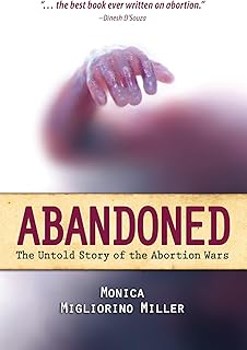 Abandoned: The Untold Story of the Abortion Wars
