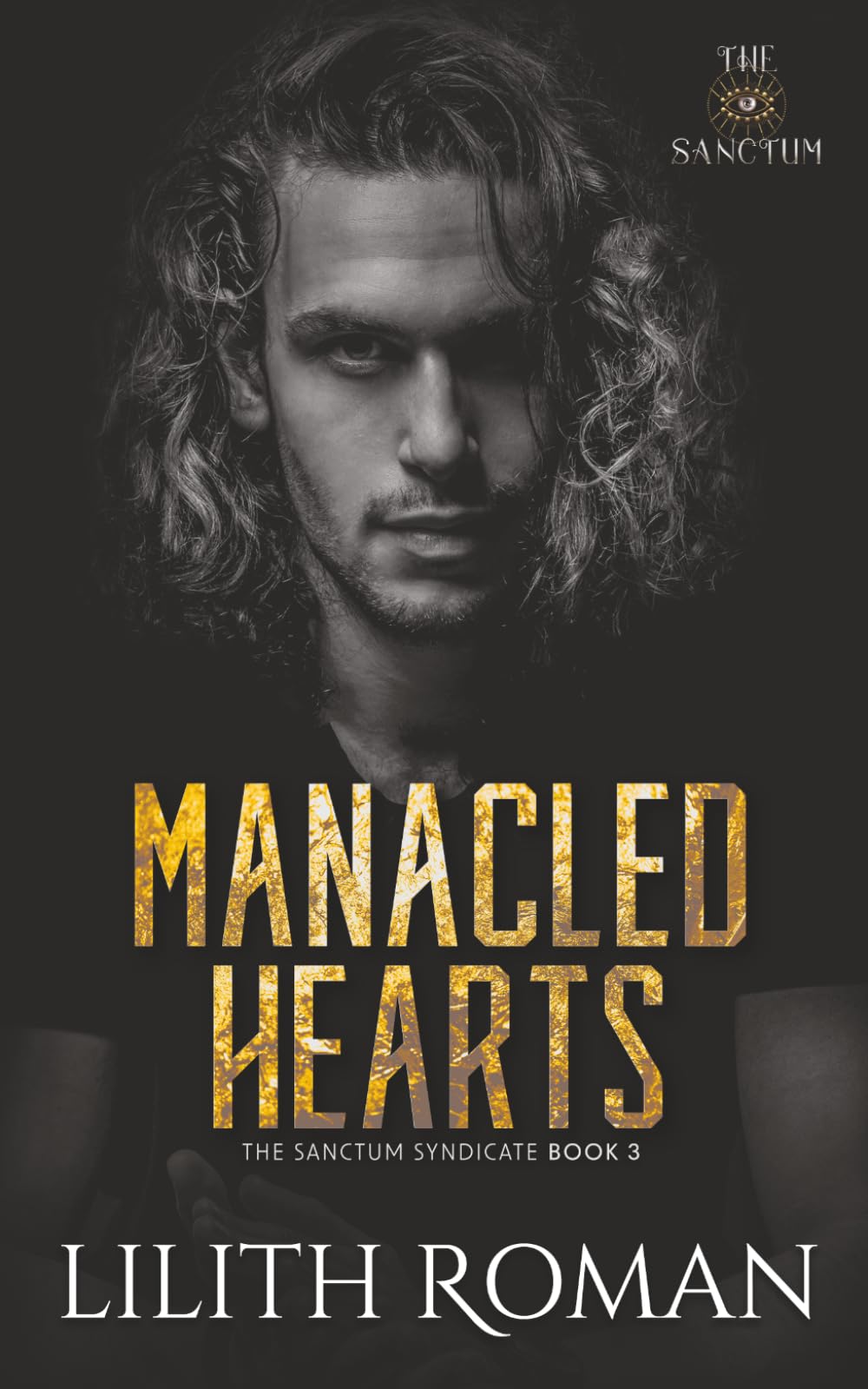 Buy Manacled Hearts: an Age Gap Mafia Romance: 3 (The Sanctum Syndicate) — BookShops.in