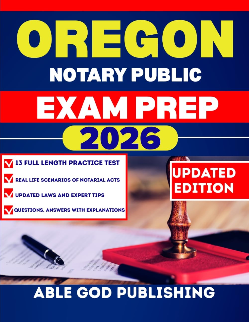 OREGON NOTARY PUBLIC EXAM PREP: Step-by-Step study Guide to Becoming a Certified notaries with updated Laws, and Practice Questions