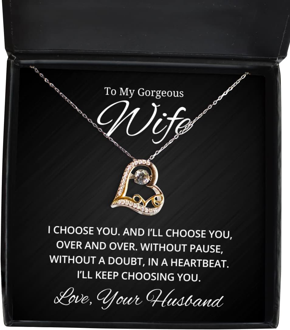 to My Gorgeous Wife Love Dancing Necklace, I Choose You and I'll Choose You Over and Over, Best Birthday Gifts, Engagement Gifts, Wedding Gifts, Valentines Day Gifts from Your Husband