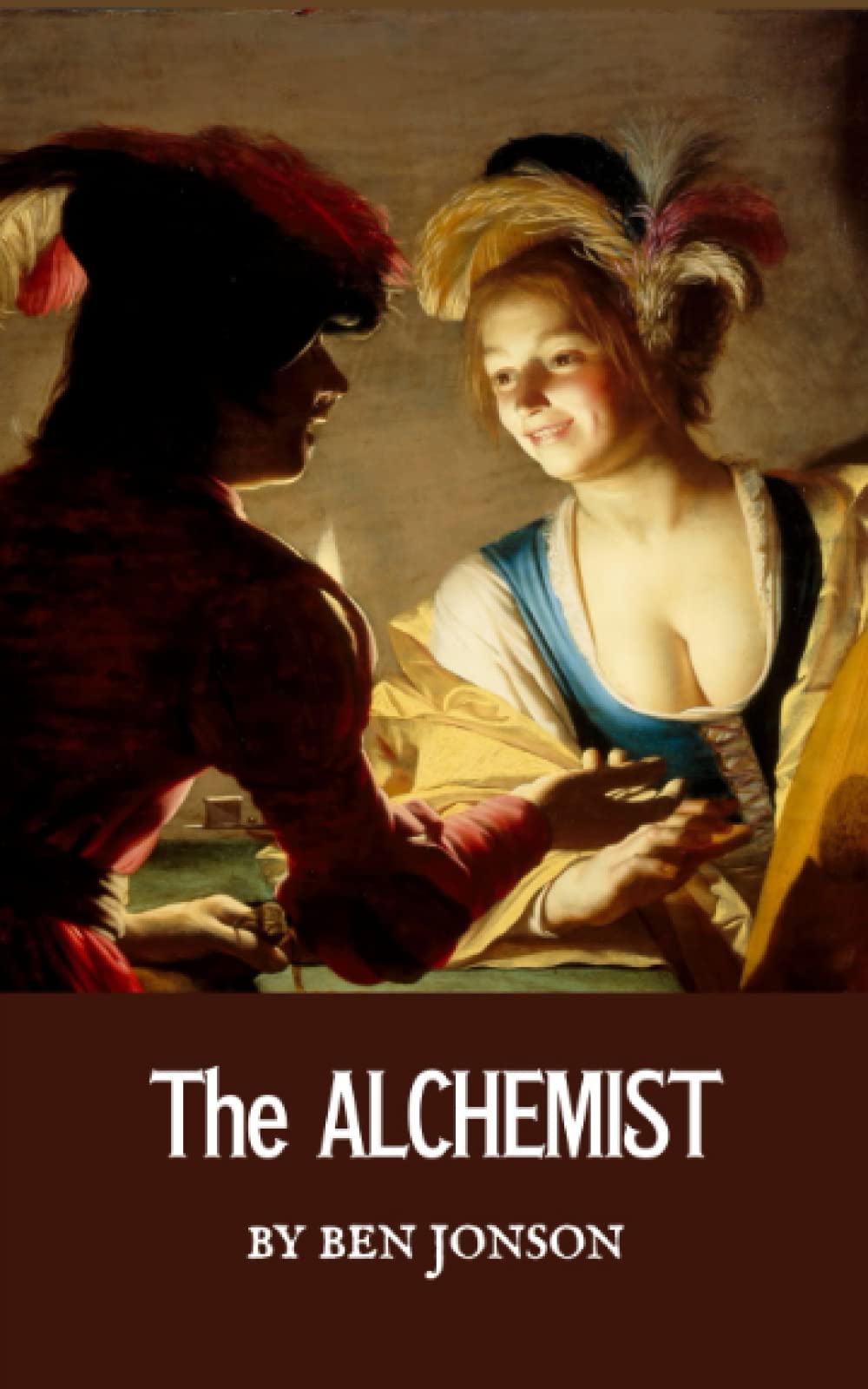 The Alchemist: The 17th Century Classic Drama