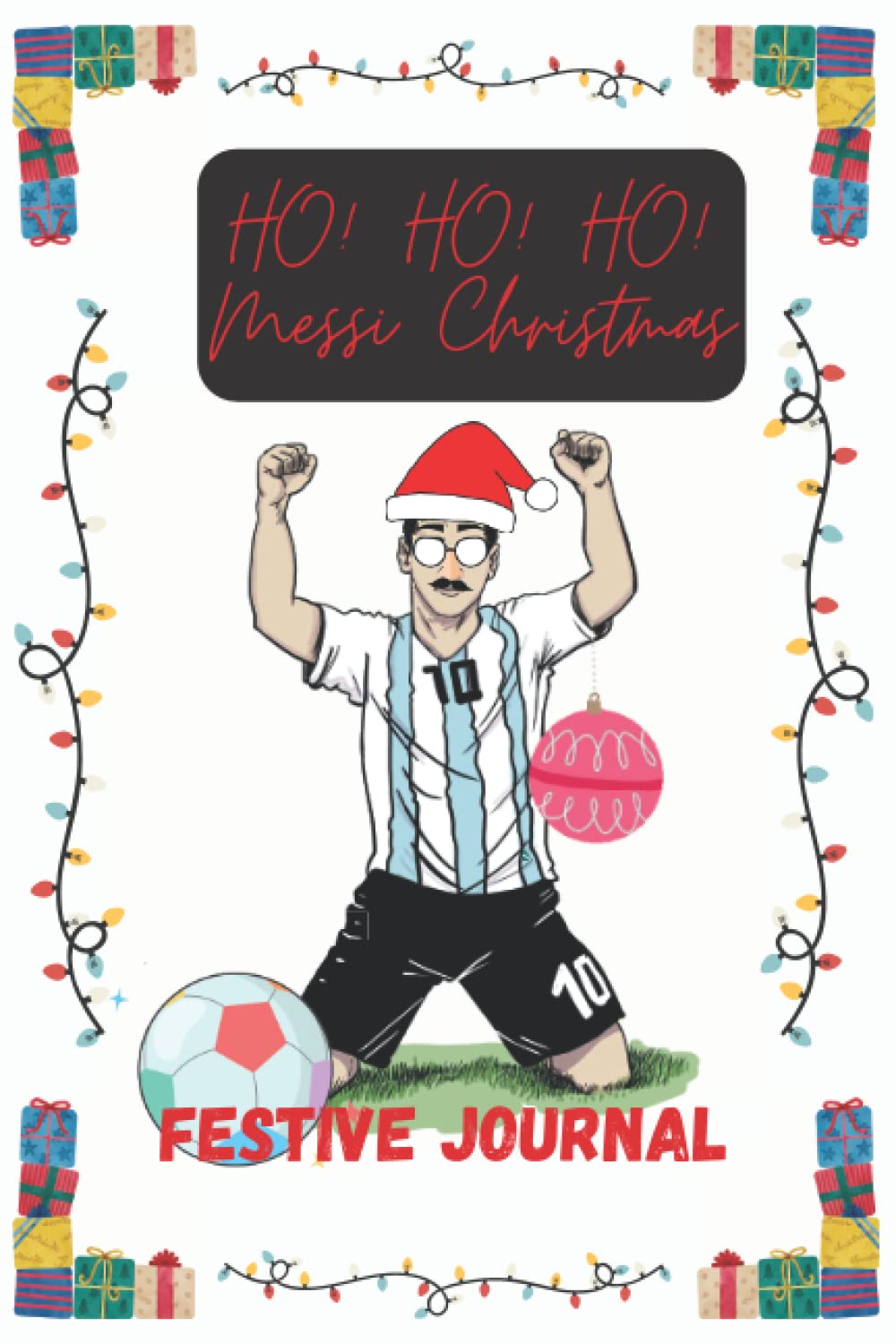 Independently published Messi Christmas Journal