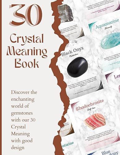 30 Crystal Meaning Book: 30 Crystal Meaning to Discover / Guide cards to Gemstones Meanings