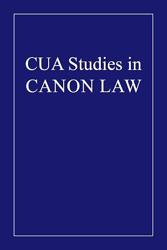 The Delict of Heresy in Its Commission, Penalization, Absolution (1932) (CUA Studies in Canon Law)