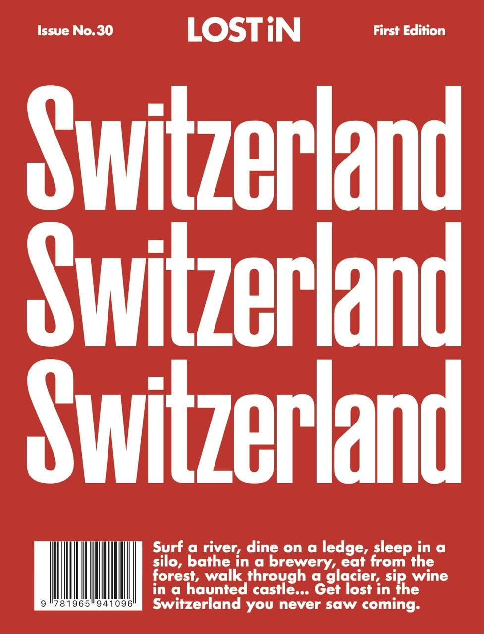 LOST iN Switzerland: First Edition