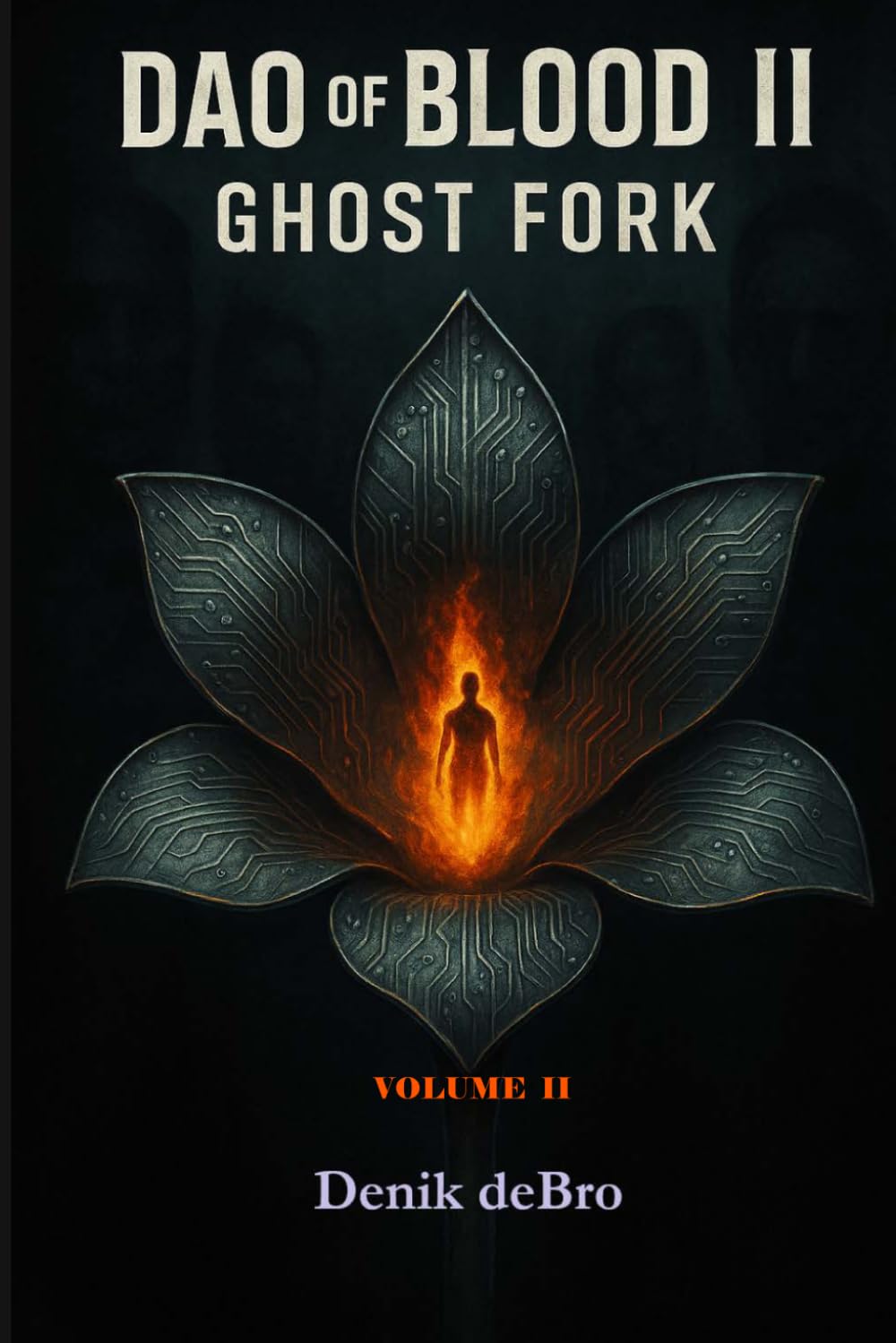 DAO of BLOOD II: Ghost Fork VOL II
