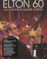ミュージック Elton 60 Live at Madison Square Garden Elton 60: Live At Madison Square Garden - Album by Elton