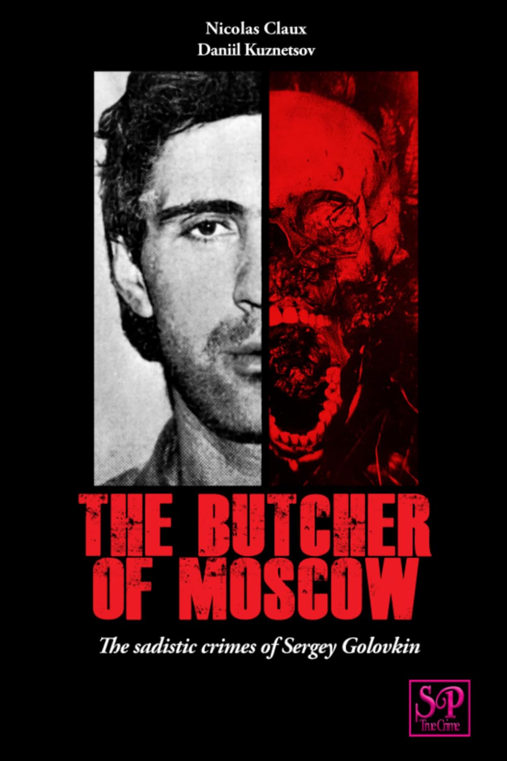 The Butcher of Moscow