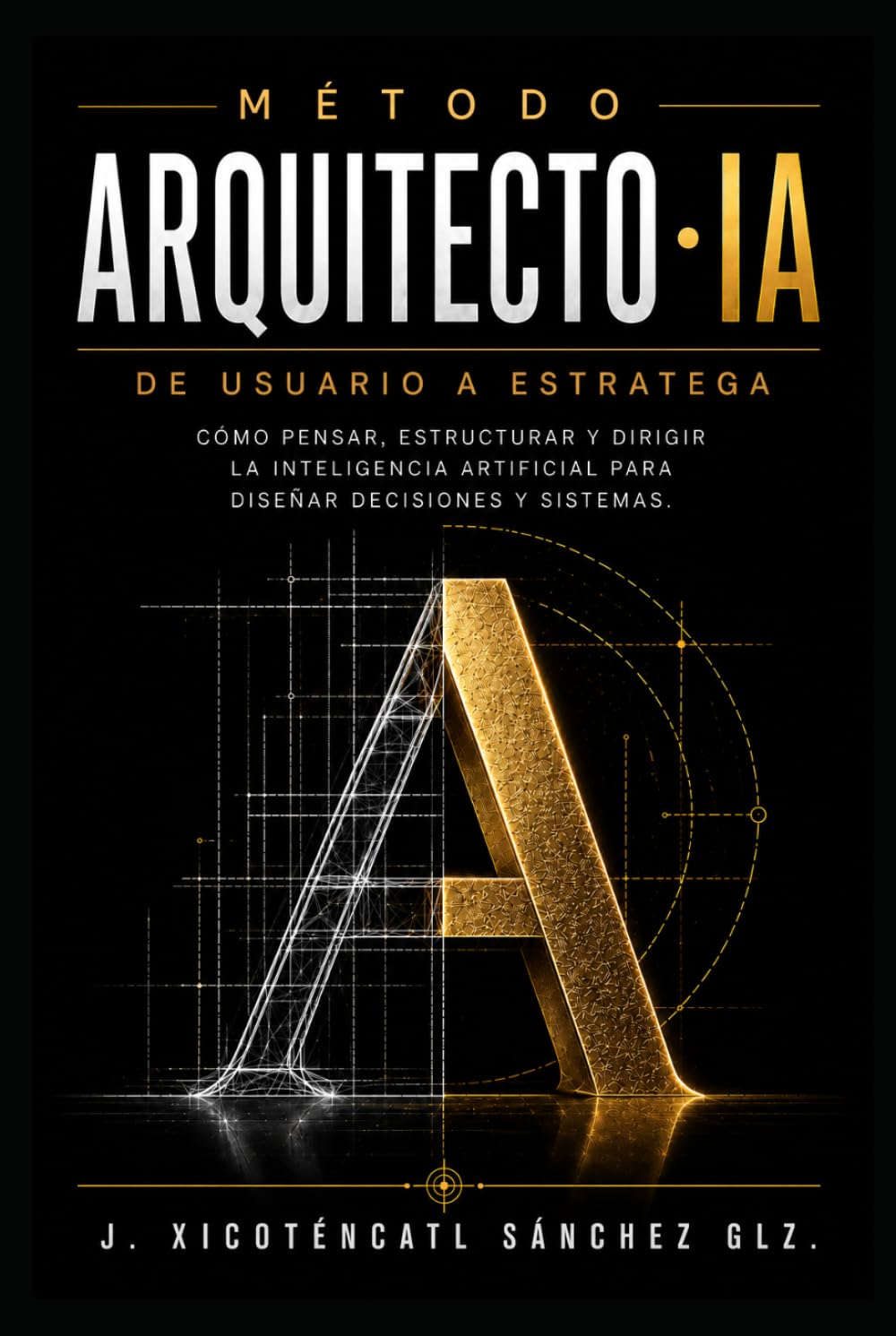 MÉTODO ARQUITECTO · IA