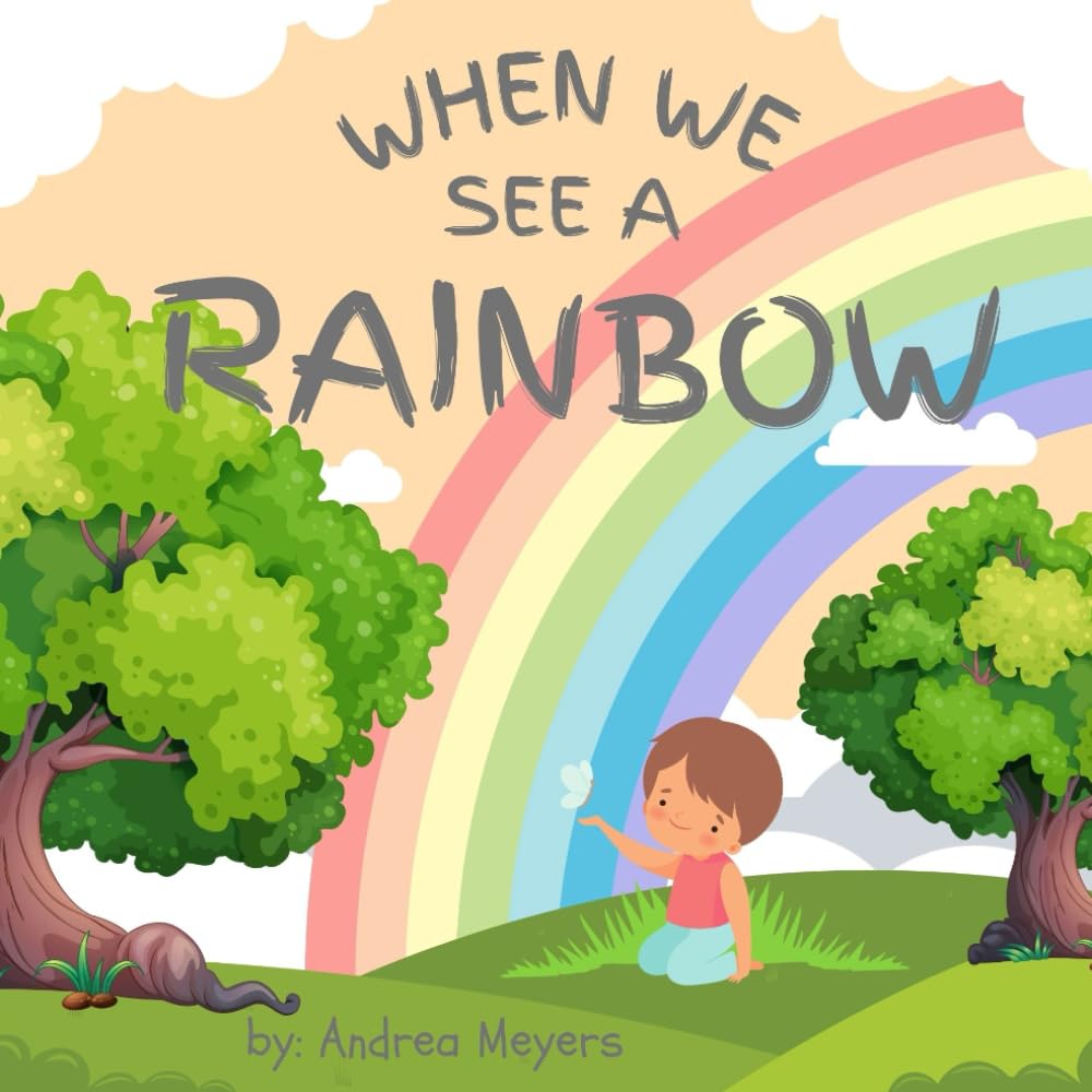 When We See A Rainbow