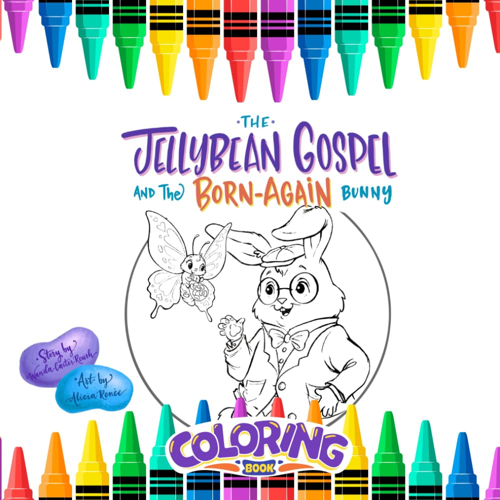 The Jellybean Gospel and the Born-Again Bunny Coloring Book