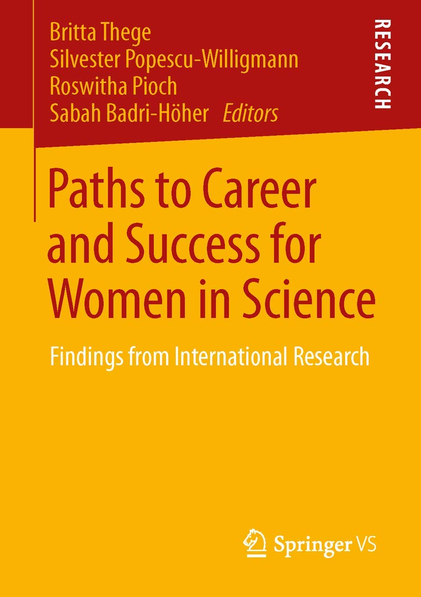 Paths to Career and Success for Women in Science: Findings from International Research