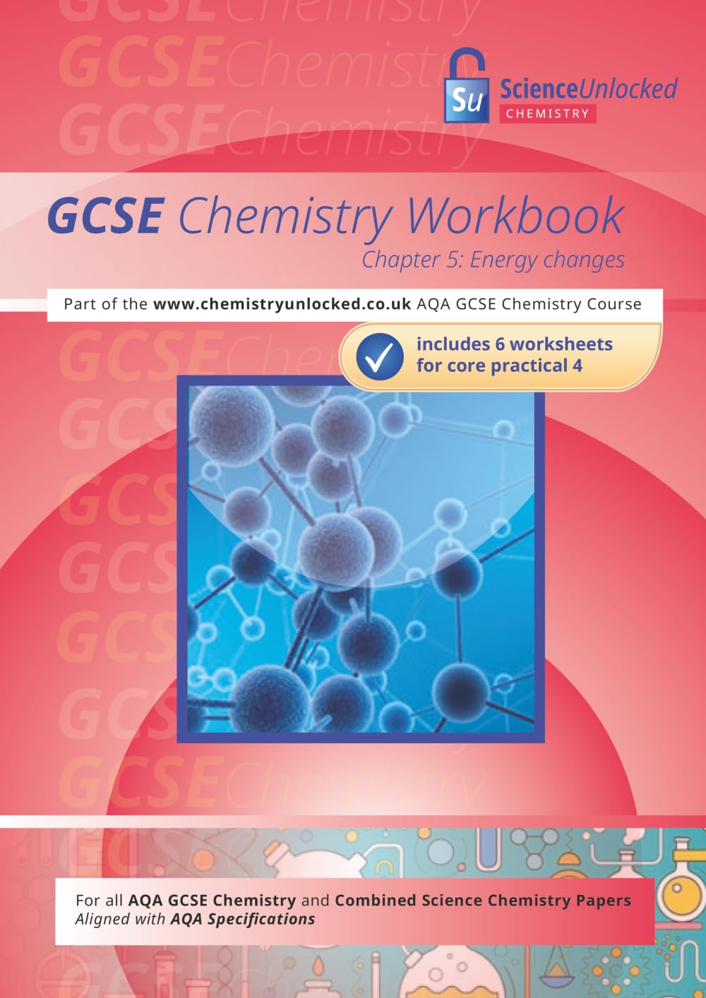 GCSE Chemistry Workbook for AQA Chemistry and Combined Science: Energy Changes