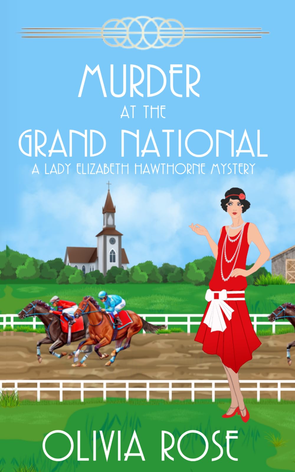 Murder at the Grand National: A 1920's Historical Cozy Mystery (A Lady Elizabeth Hawthorne Mystery)