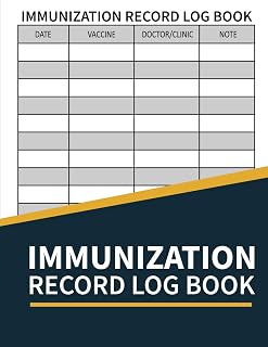 Immunization Record Log Book: Track Vaccinations Medical History and Booster Shots Record Book