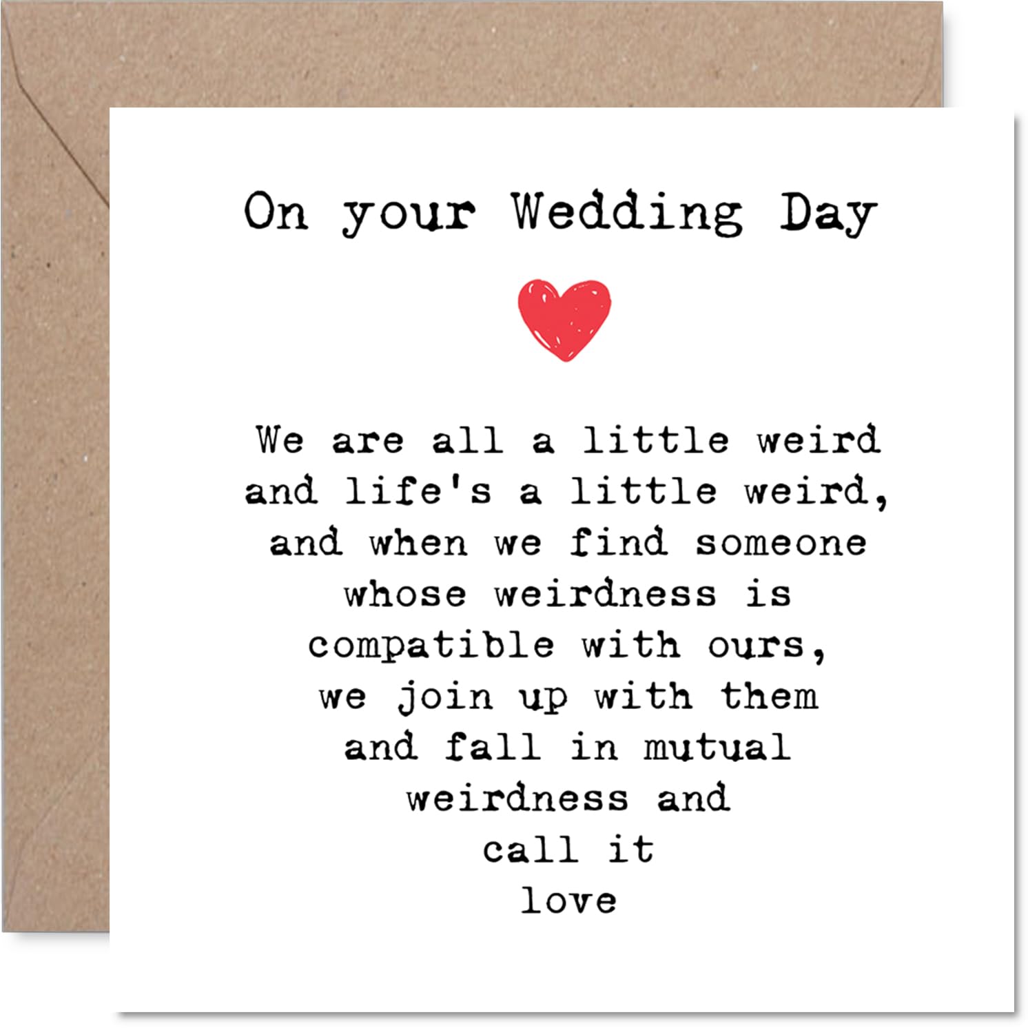 Funny Wedding Card for Couples - Your Mutual Weirdness - Congratulations Gifts, Congrats Well Done Card for Colleague Friends Neighbour Family, 145mm Joke Marriage Greeting Cards