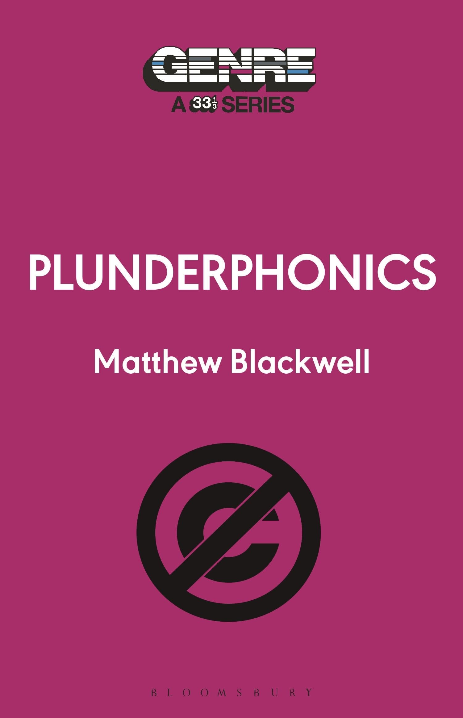 Plunderphonics (Genre: A 33 1/3 Series)