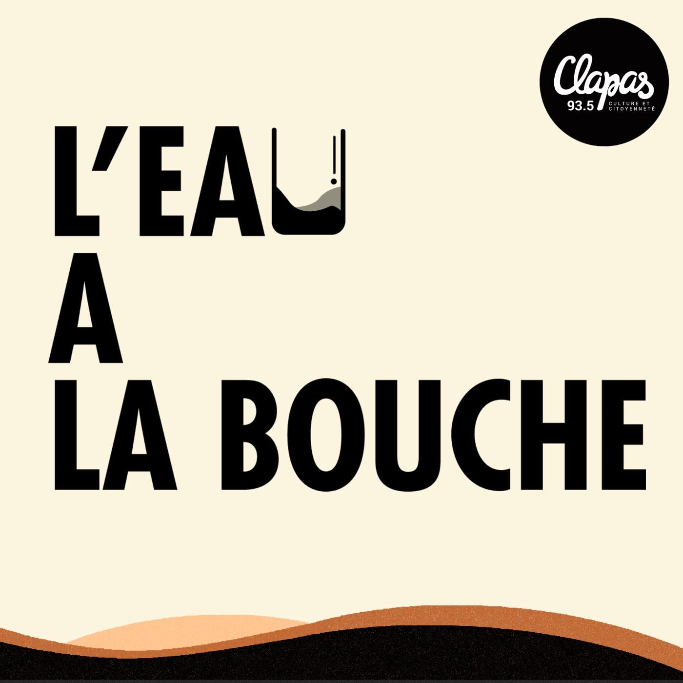 L'Eau à la bouche