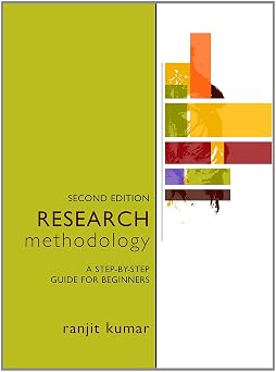 Research Methodology A Step-by-Step Guide for Beginners, 2nd Edition