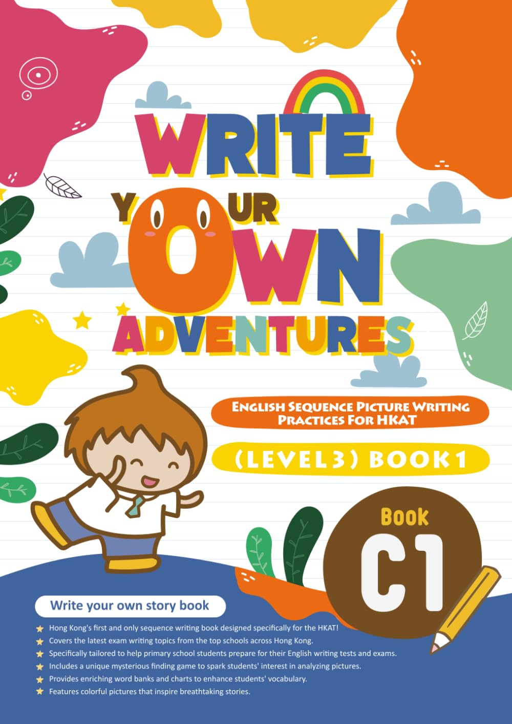 Write Your Own WOW Adventures (C1): The secrets to writing adventure stories: Unleash Your Imagination and Create Epic Journeys!