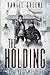 The Holding (The End Time Saga)
