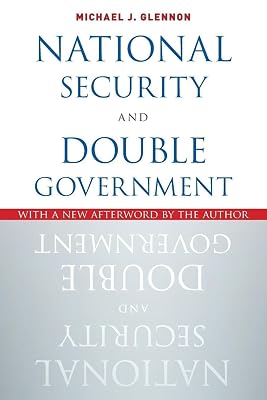 National Security and Double Government