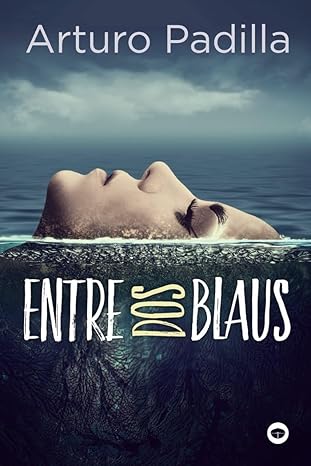 Entre dos blaus (Llibres infantils i juvenils - Antaviana)