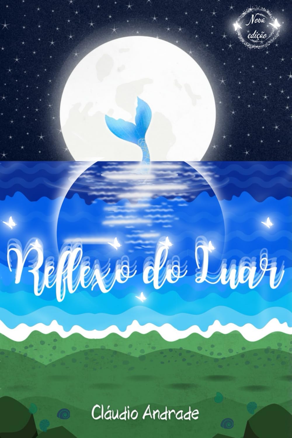 Reflexo do Luar: Nova edição